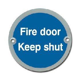 Fire Door Keep Shut Disc Sign - Polished Stainless Steel