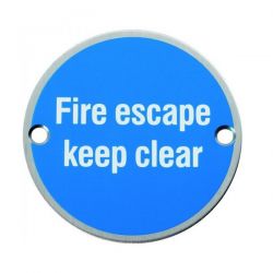 Satin Stainless Steel Fire Escape Keep Clear Disc Door Sign – 76mm Diameter 